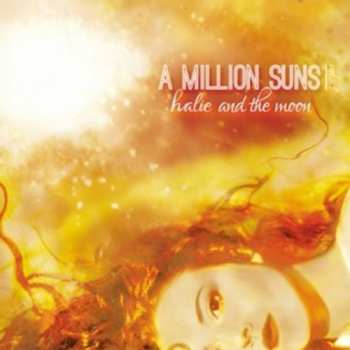 CD Halie And The Moon: A Million Suns: Vol 1