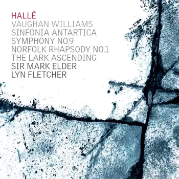 Sinfonia Antarctica; Symphony No. 9, Norfolk Rhapsody No. 1; The Lark Ascending