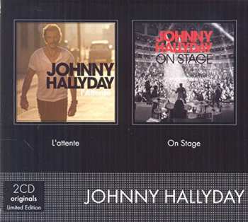Album Hallyday,johnny: L'attente + On Stage