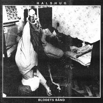 Album Halshug: Blodets Bånd