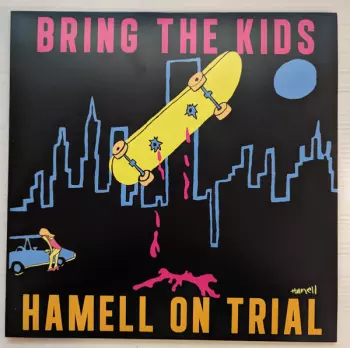 Hamell On Trial: Bring The Kids