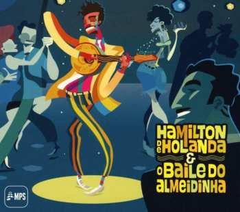 CD Hamilton De Holanda: O Baile Do Almeidinha
