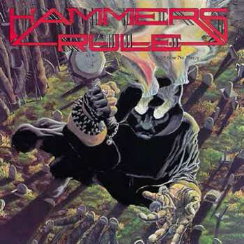 CD Hammers Rule: Show No Mercy