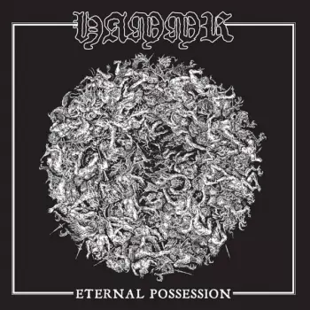 Eternal Possession