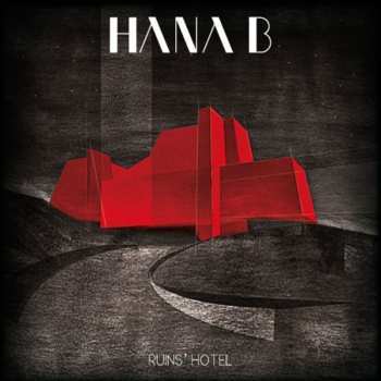 Album Hana B: Ruins' Hotel
