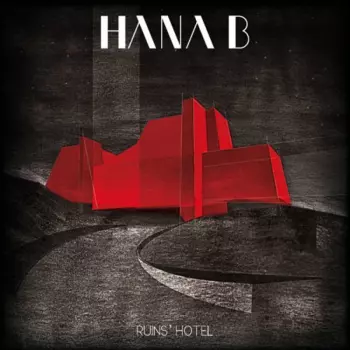 Hana B: Ruins' Hotel