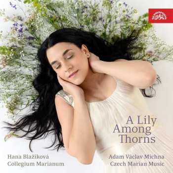Album Hana Blažíková: Michna: Mariánská Muzika