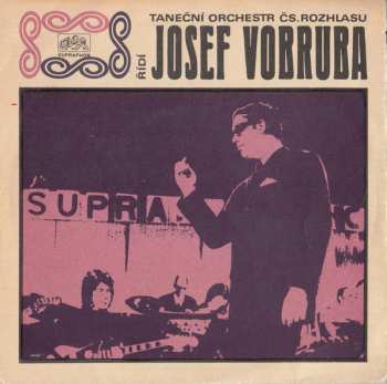 Album Josef Vobruba: Sedmej Den, Sedmej Díl, Sedmej Sen / Až Půlnoc Opustí Dům