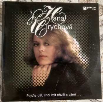 LP Hana Ulrychová: Pojďte Dál, Chci Být Chvíli S Vámi…