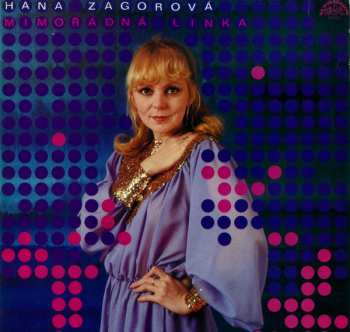 LP Hana Zagorová: Mimořádná Linka