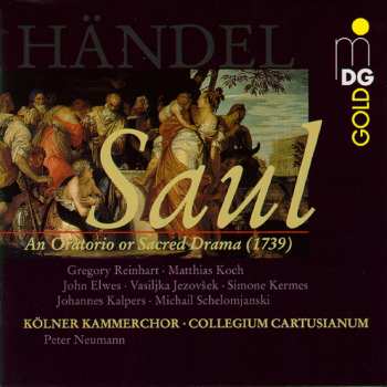 3CD Georg Friedrich Händel: Saul (An Oratorio Or Sacred Drama In 3 Parts (1739))