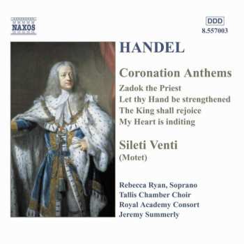 Album Georg Friedrich Händel: Coronation Anthems, Silete Venti