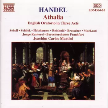 Athalia (English Oratorio In Three Acts)
