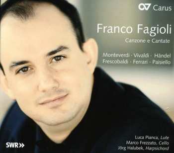 Album Handel / Vivaldi / Monteverdi / Fagioli / Frezzato: Canzone E Cantate