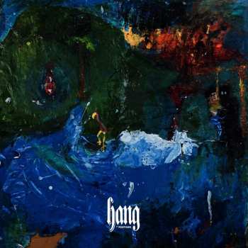 LP Foxygen: Hang