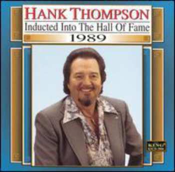 CD Hank Thompson: Country Music Hall Of Fame 1989