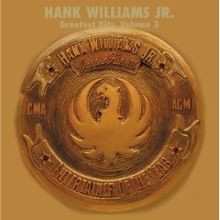 CD Hank Williams Jr.: Greatest Hits III