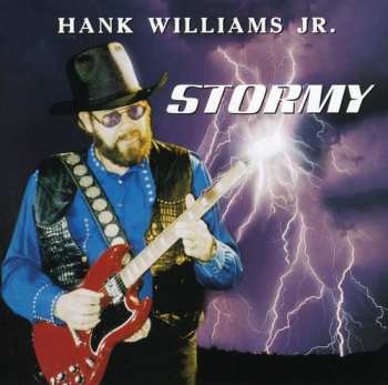 Album Hank Williams Jr.: Stormy