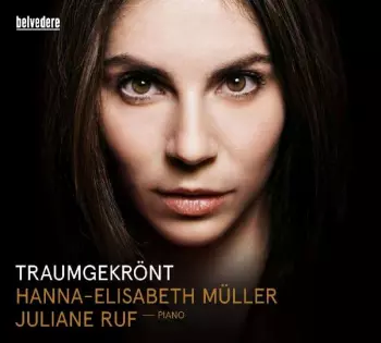 Hanna-Elisabeth Müller: Traumgekrönt