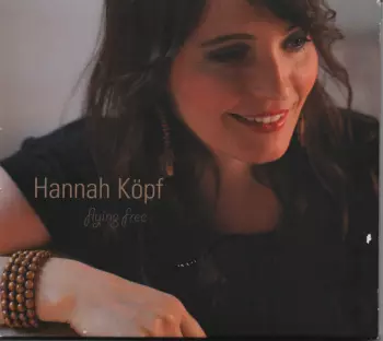 Hannah Köpf: Flying Free