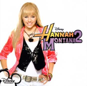 Album Miley Cyrus: Hannah Montana 2 / Meet Miley Cyrus