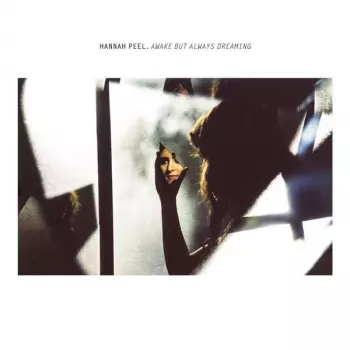 Hannah Peel: Awake But Always Dreaming