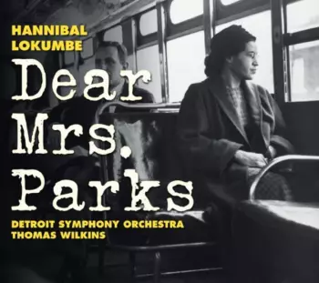 Detroit Symphony Orchestra: Dear Mrs. Parks