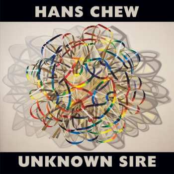 LP Hans Chew: Unknown Sire