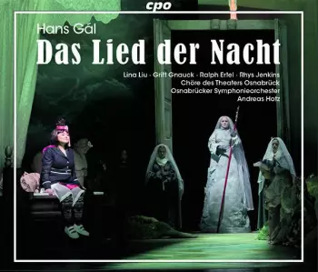 Hans Gal: Das Lied Der Nacht