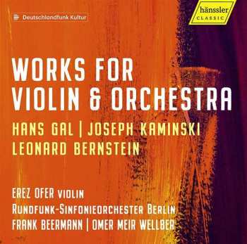 CD Leonard Bernstein: Works For Violin & Orchestra