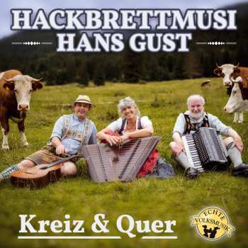 Album Hans Gust: Kreiz & Quer