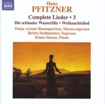 Complete Lieder - 3