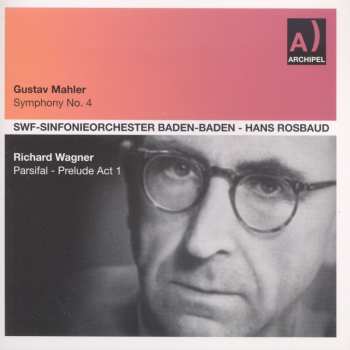 Album Gustav Mahler: Hans Rosbaud Conducts Mahler Symphony No. 4