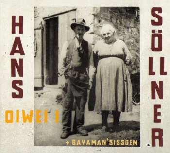 Album Hans Söllner: Oiwei I