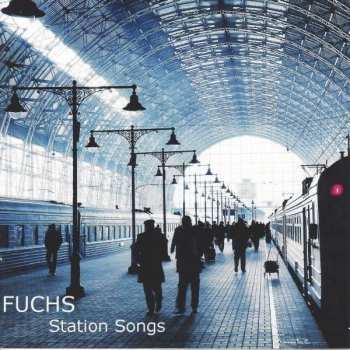 CD Hansi Fuchs: Station Songs