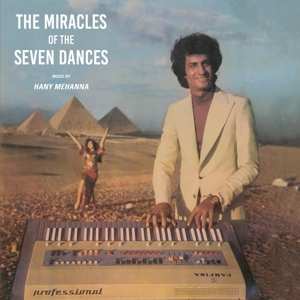 LP Hany Mehanna: The Miracles Of The Seven Dances