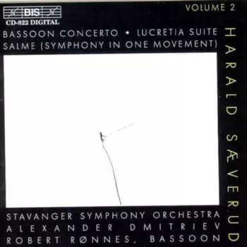 Bassoon Concerto • Lucretia Suite • Salme (Symphony In One Movement)