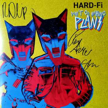 LP Hard-Fi: Don't Go Making Plans CLR | LTD | NUM