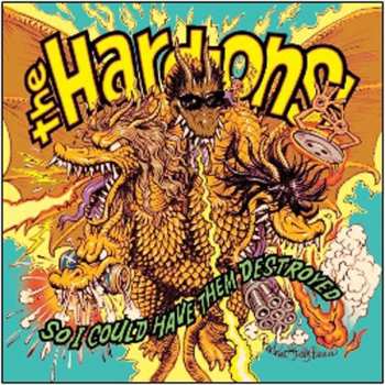 Album Hard-Ons: So I Could Have Them Destroyed