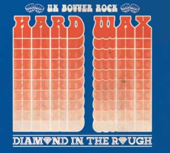 Album Hard Wax: Diamond In The Rough