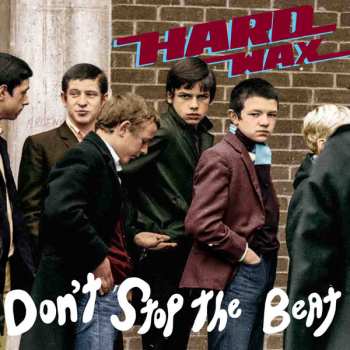 CD Hard Wax: Don't Stop The Beat LTD