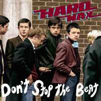 LP Hard Wax: Don't Stop The Beat