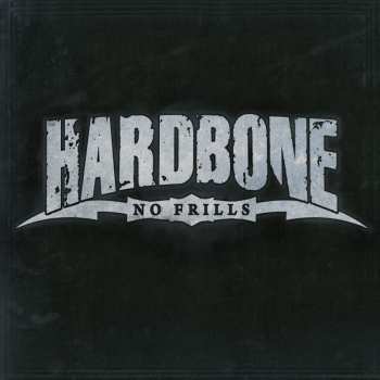 CD Hardbone: No Frills