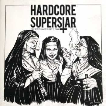 LP Hardcore Superstar: You Can't Kill My Rock 'N Roll LTD | CLR