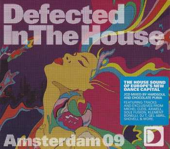 2CD Hardsoul: Defected In The House - Amsterdam 09