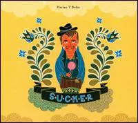 Harlan T. Bobo: Sucker