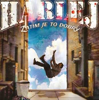 Album Harlej: Zatím Je To Dobrý