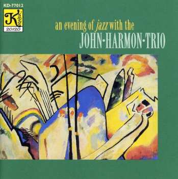 Album Harmon,john: Evening With The John Harmon Trio