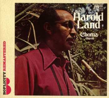 CD Harold Land: Choma (Burn)