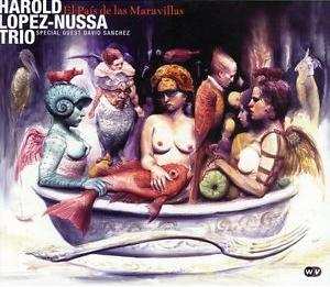 Album Harold López-Nussa Trio: El País De Las Maravillas